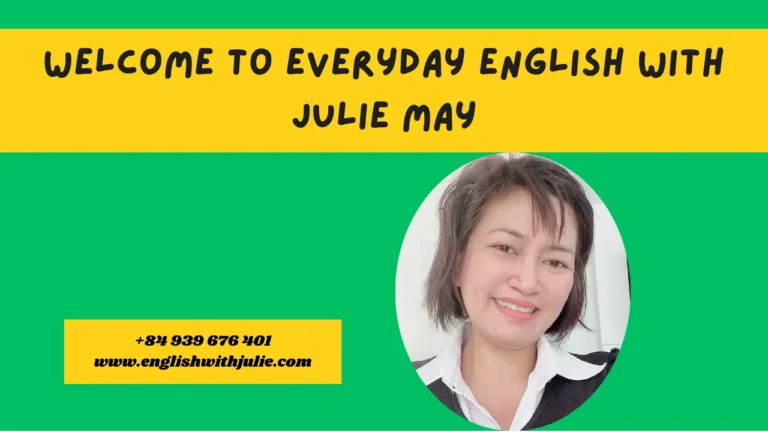 Hình ảnh giới thiệu chủ đề ‘Lỗi thường gặp khi học tiếng Anh’ với nền xanh lá, hình Julie May và tiêu đề nổi bật. Đây là bài học giúp người học nhận diện và khắc phục các lỗi phổ biến khi giao tiếp tiếng Anh, thuộc series Everyday English with Julie May.